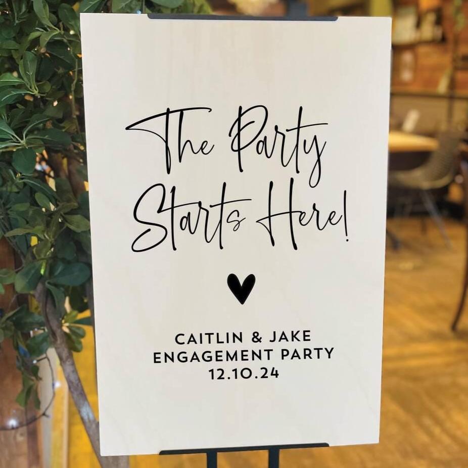 The Party Starts Here Personalised Enagement Party Sign