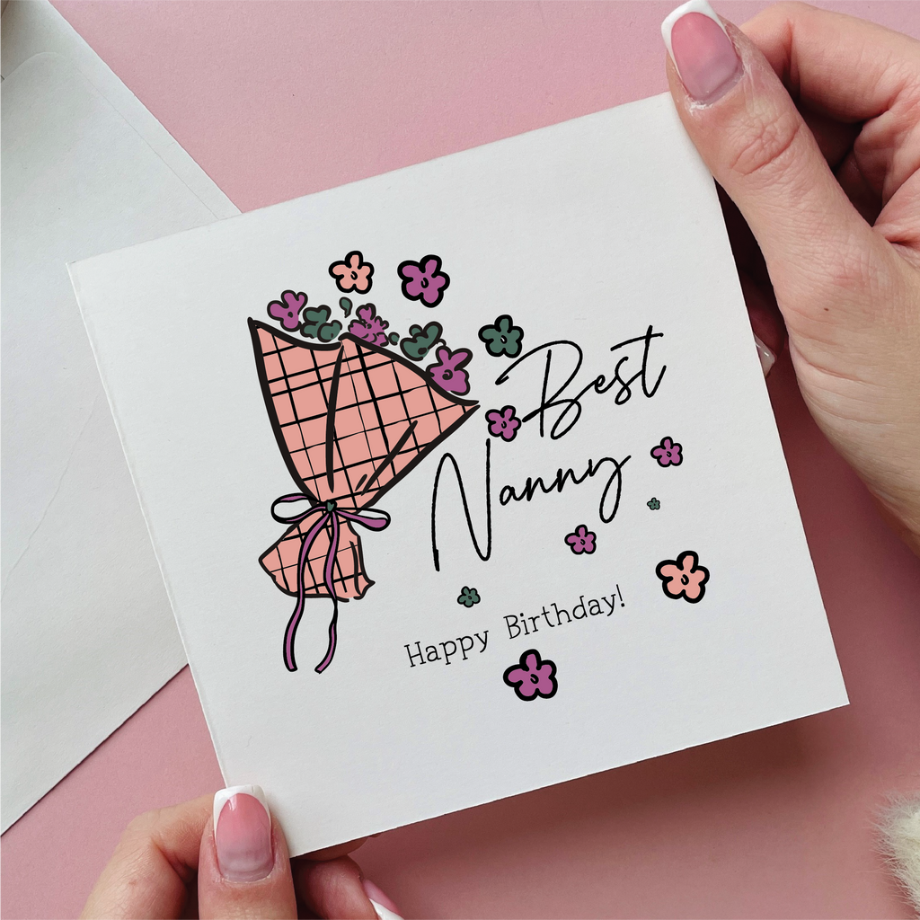Bunch of Blooms Best Nanny  Happy Birthday Card