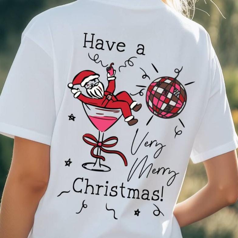 Have A Very Merry Christmas Santa Cocktail Graphic T Shirt