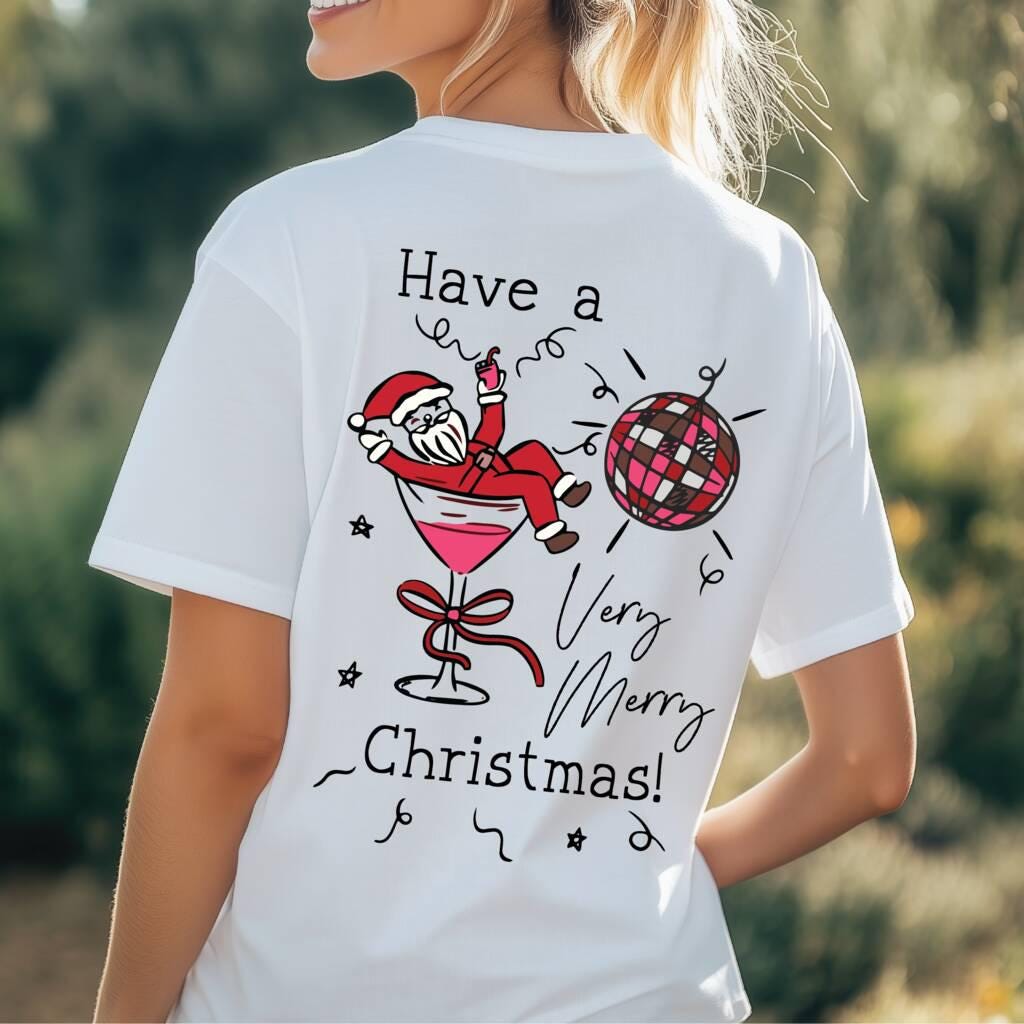 Have A Very Merry Christmas Santa Cocktail Graphic T Shirt