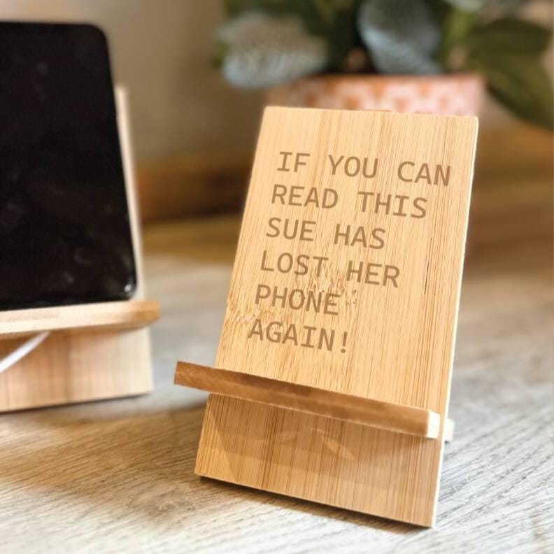 Personalised Lost Phone Bamboo Phone Holder