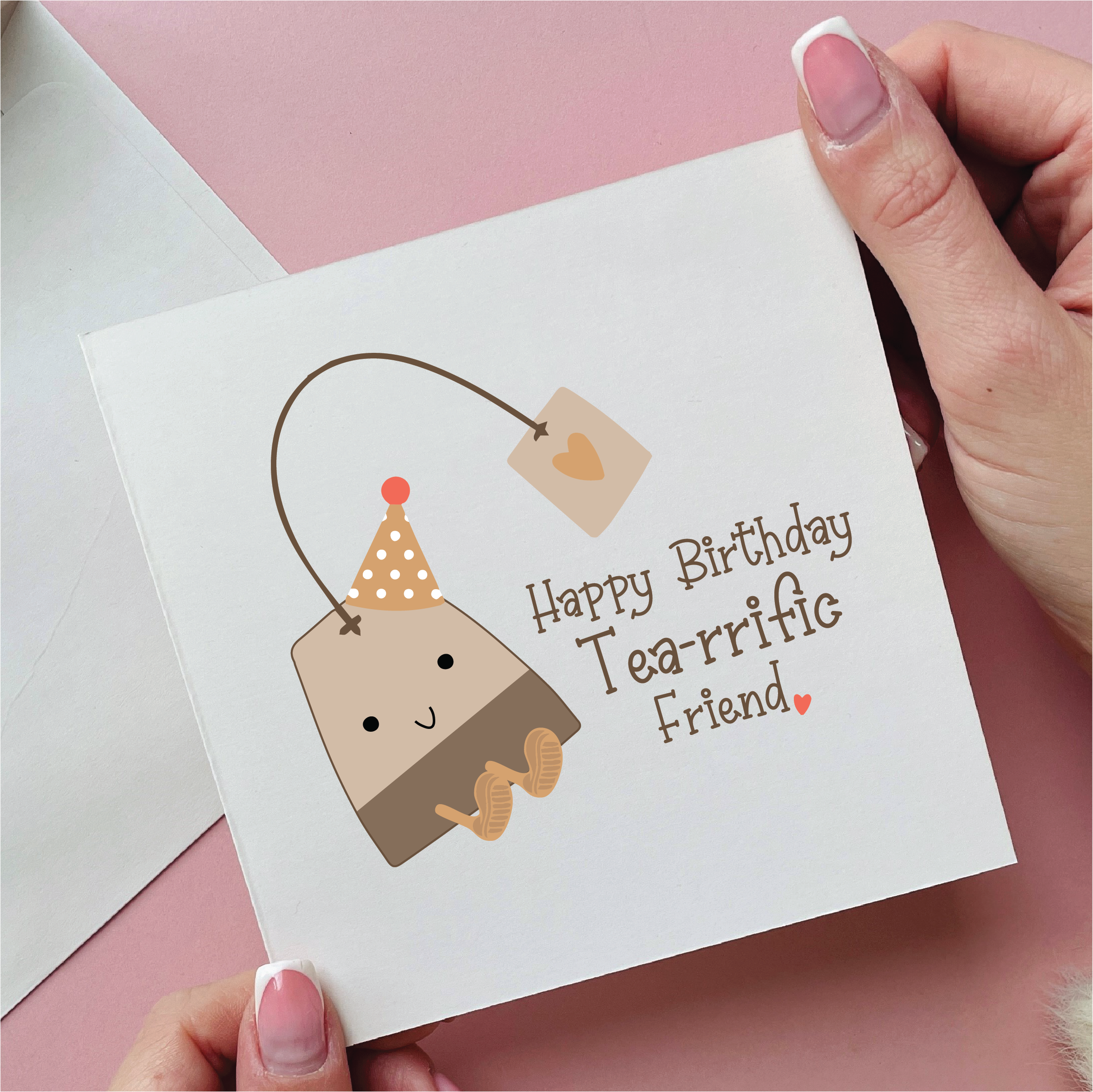 Teabag Tea-rrific Friend Birthday Card