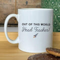 Personalised Out Of The World Head Teacher Mug