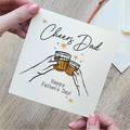 Cheers Dad Father's Day Card