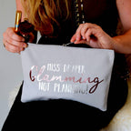 Personalised Glamming Not Planning Teacher Makeup Bag