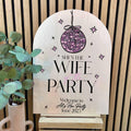 Personalised Arched Wife Of The Party Hen Do Sign