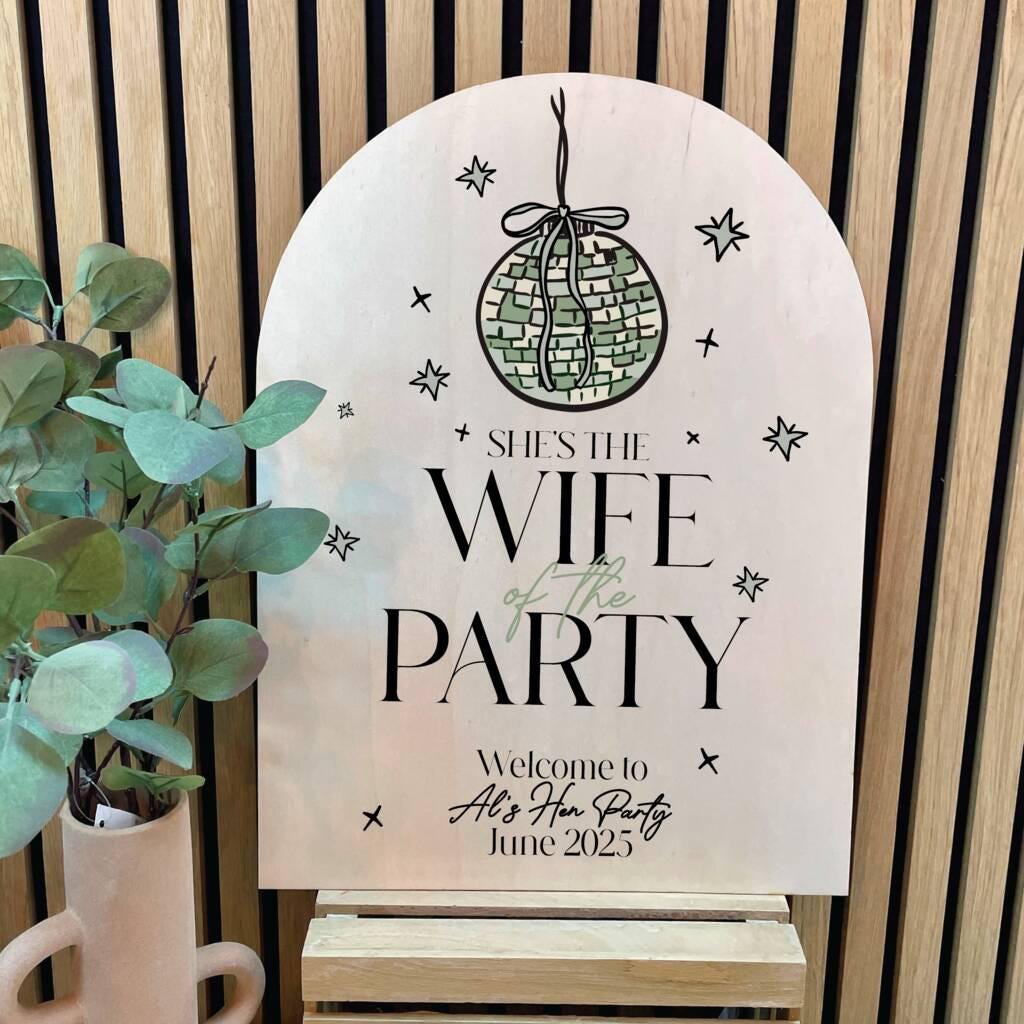 Personalised Arched Wife Of The Party Hen Do Sign