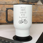 Personalised Grab Life By The Handlebars Travel Mug