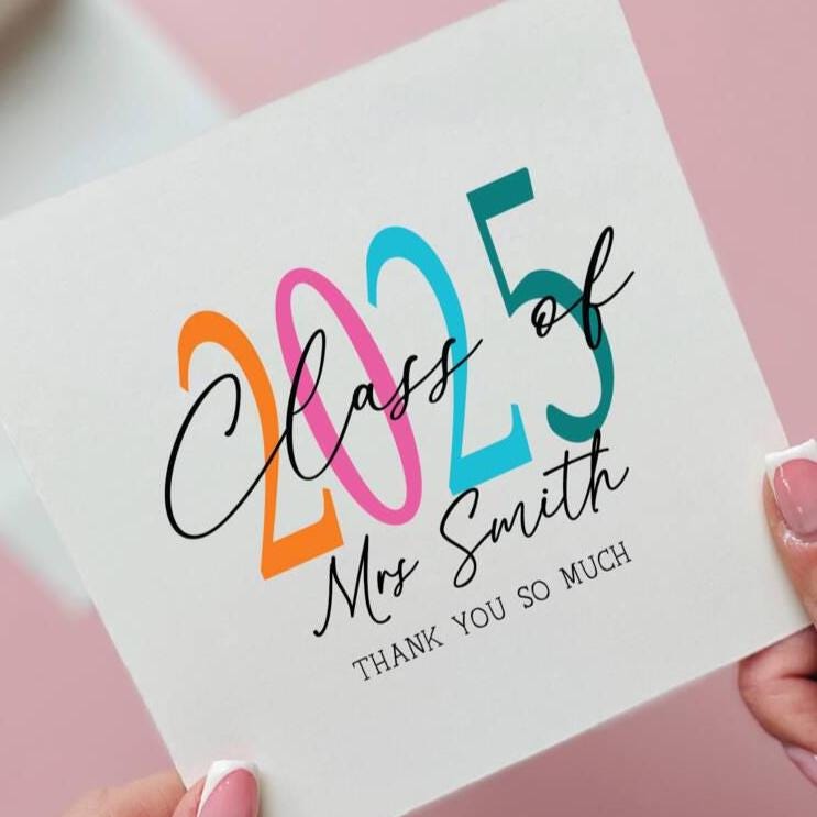 Class Of 2025 Teacher Thank You Card