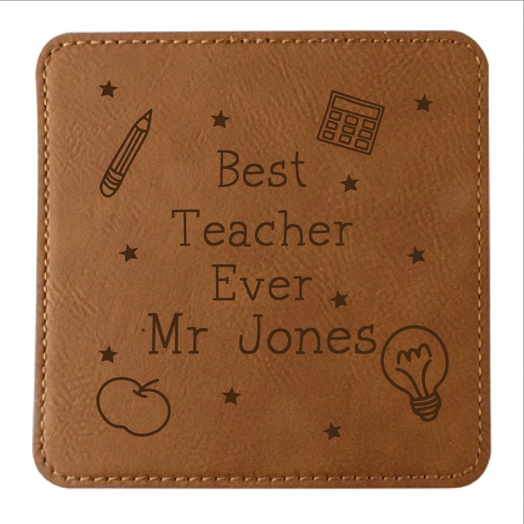 Leather Effect Personalised Best Teacher Ever Coaster