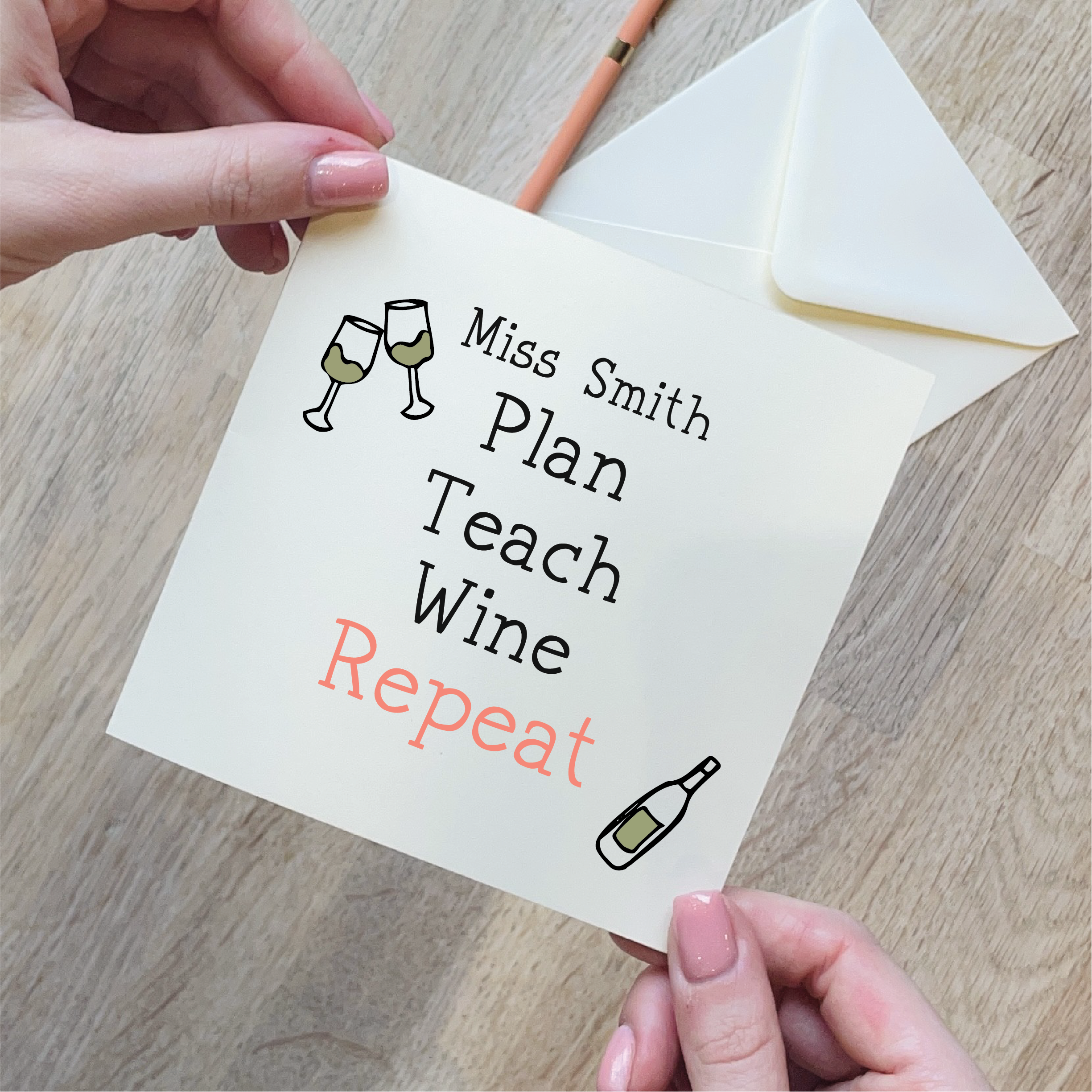 Plan Teach Wine Repeat Teacher Card