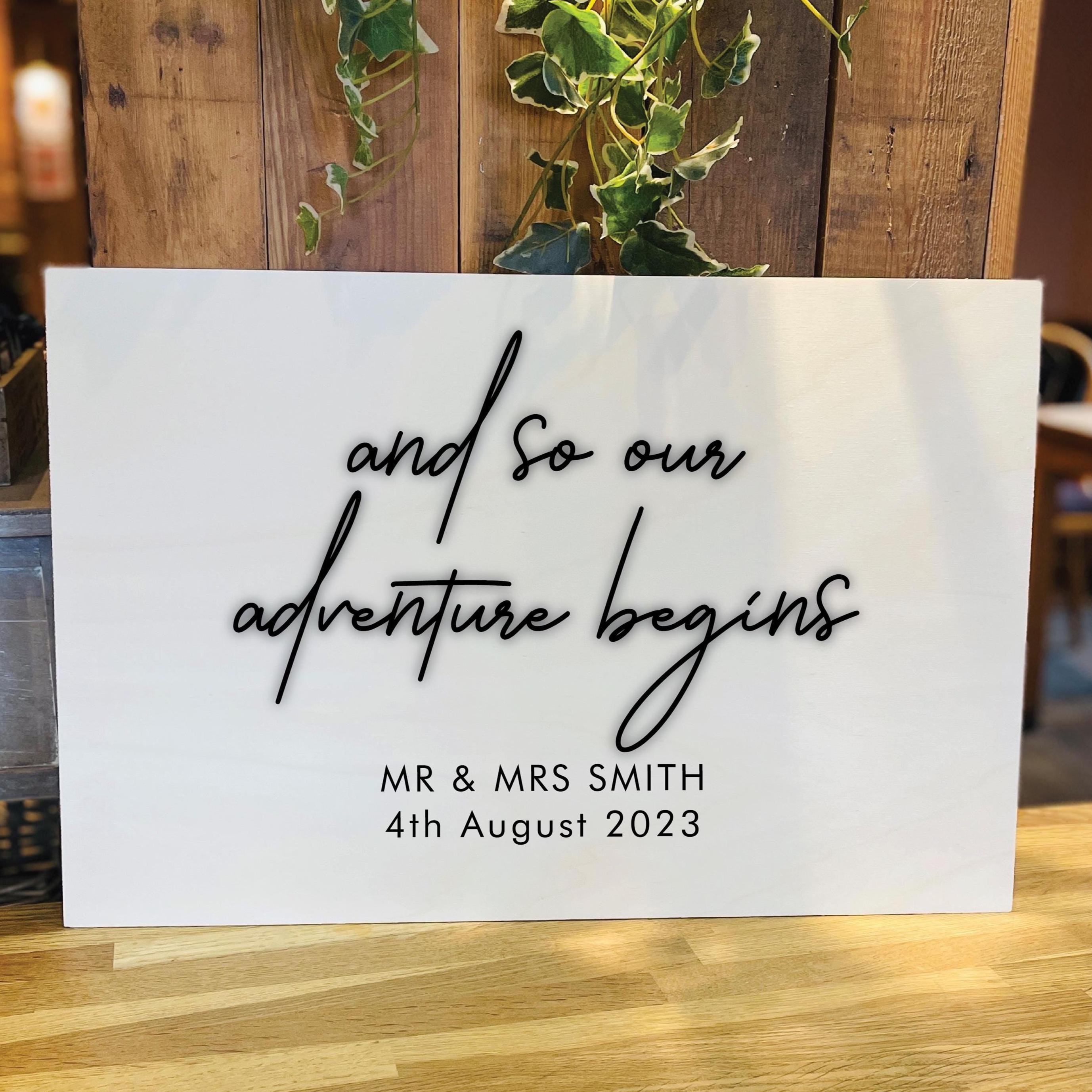 And So Our Adventure Begins Personalised Wooden Wedding Sign