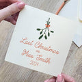 Personalised Mistletoe Last Christmas As A Miss Card