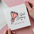 Bunch Of Flowers Best Mummy Mother's Day Card
