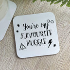 Favourite Muggle Coaster