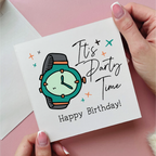 It's Party Time Happy Birthday Card