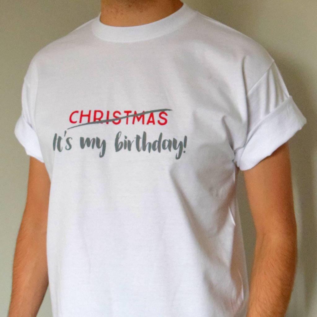 Christmas Birthday T Shirt