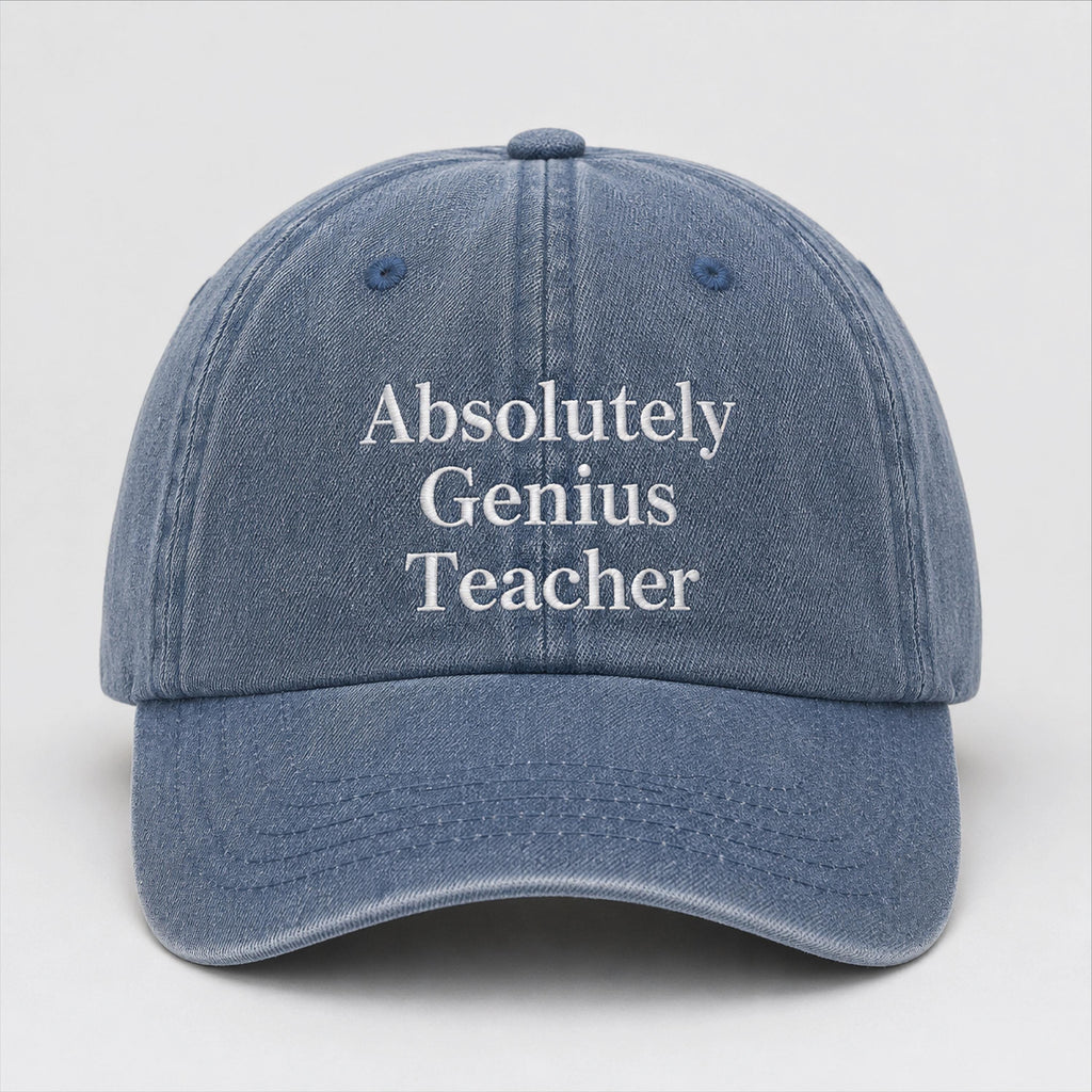 Absolutely Genius Teacher Cap