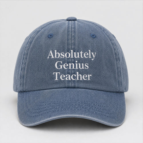 Absolutely Genius Teacher Cap