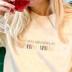 Personalised Last Christmas As A Miss Neutral Jumper