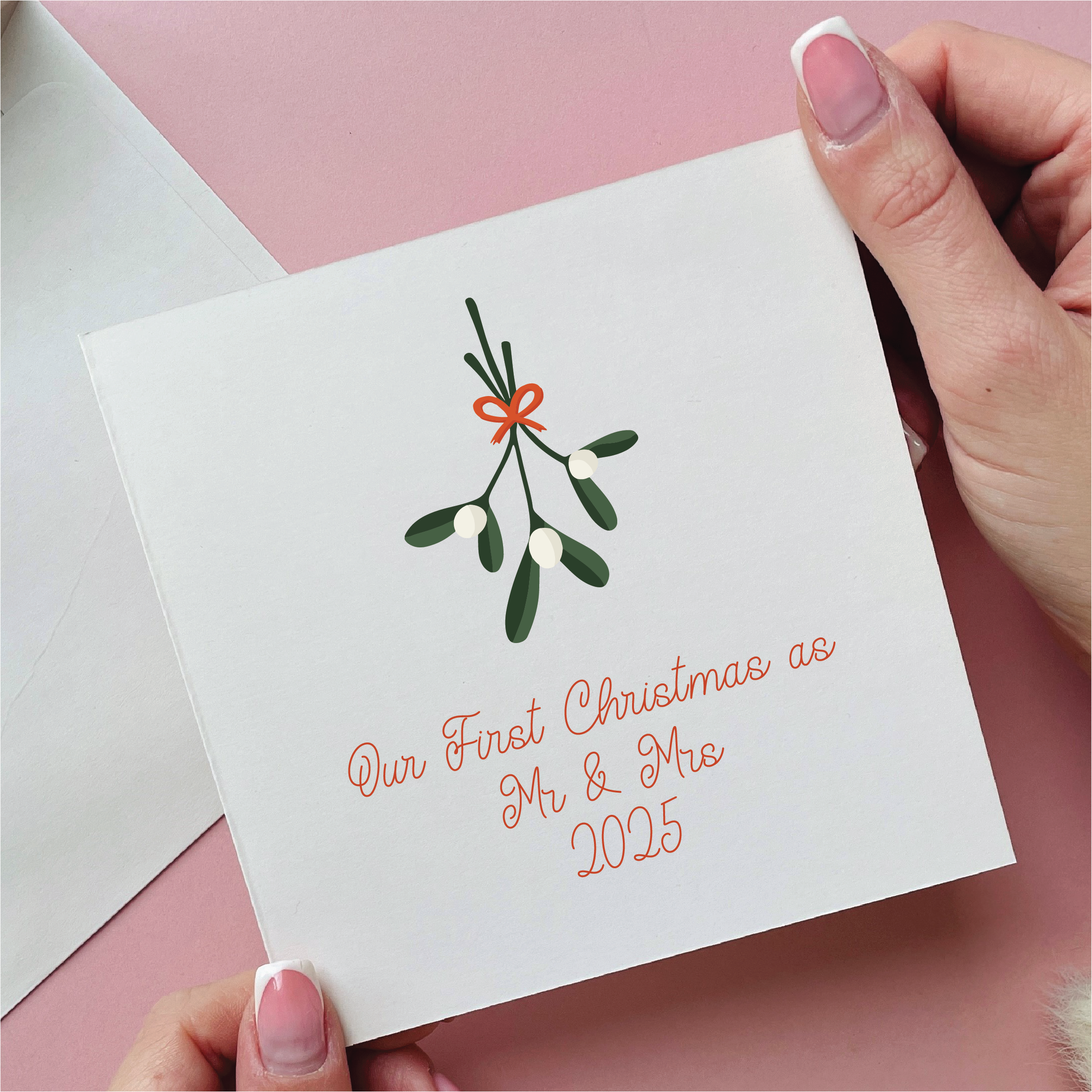Mistletoe First Christmas Married Card