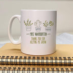 Personalised Thank You Helping Me Grow Mug