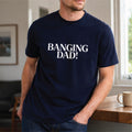 Banging Dad T Shirt