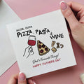 Pizza Pasta Wine Dad's Favourites Father's Day Card