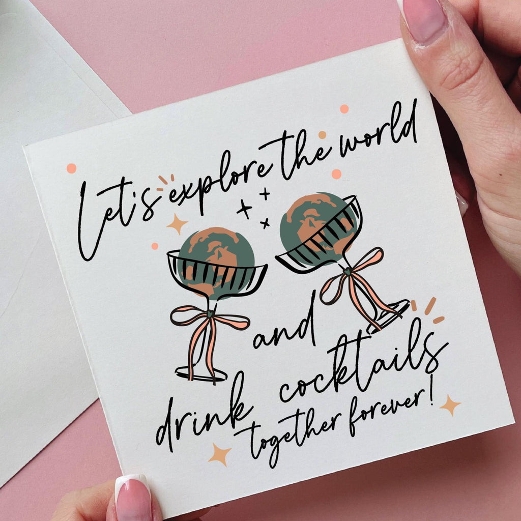 Let's Travel And Drink Cocktails Together Forever Card