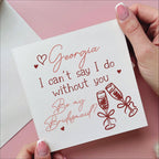 Champagne And Bow I Can't Say I Do Without You Bridesmaid Card