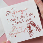 Champagne And Bow I Can't Say I Do Without You Bridesmaid Card