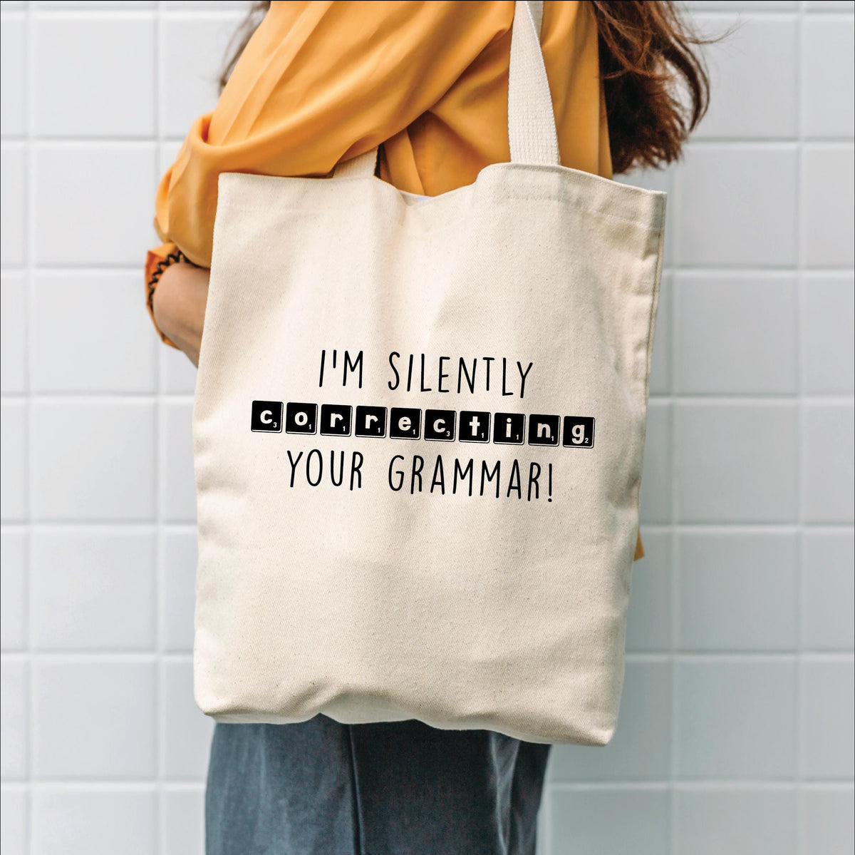 Silently Correct Your Grammar Tote Bag