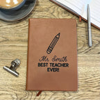 Personalised Pencil Best Teacher Ever Notebook