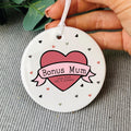 Personalised Bonus Mum Tattoo Heart Ceramic Decoration
