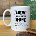 Personalised Shine Jesus Shine Teacher Mug