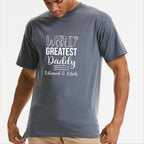 Personalised World's Greatest Dad T Shirt
