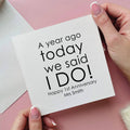 A Year Ago Today First Anniversary Card