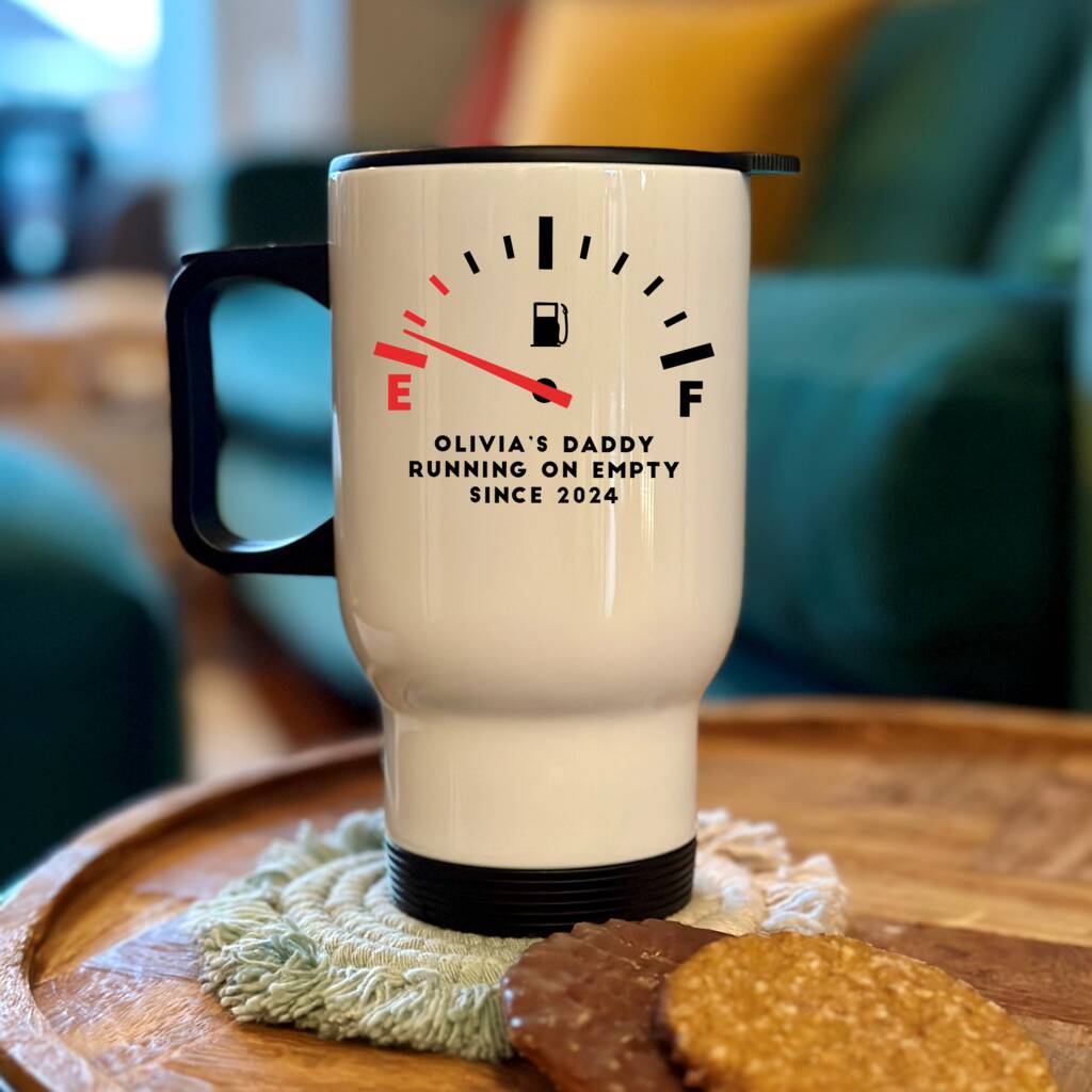 Personalised Dad Fuel Gauge Travel Mug