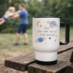Personalised Out Of This World Dad Travel Mug